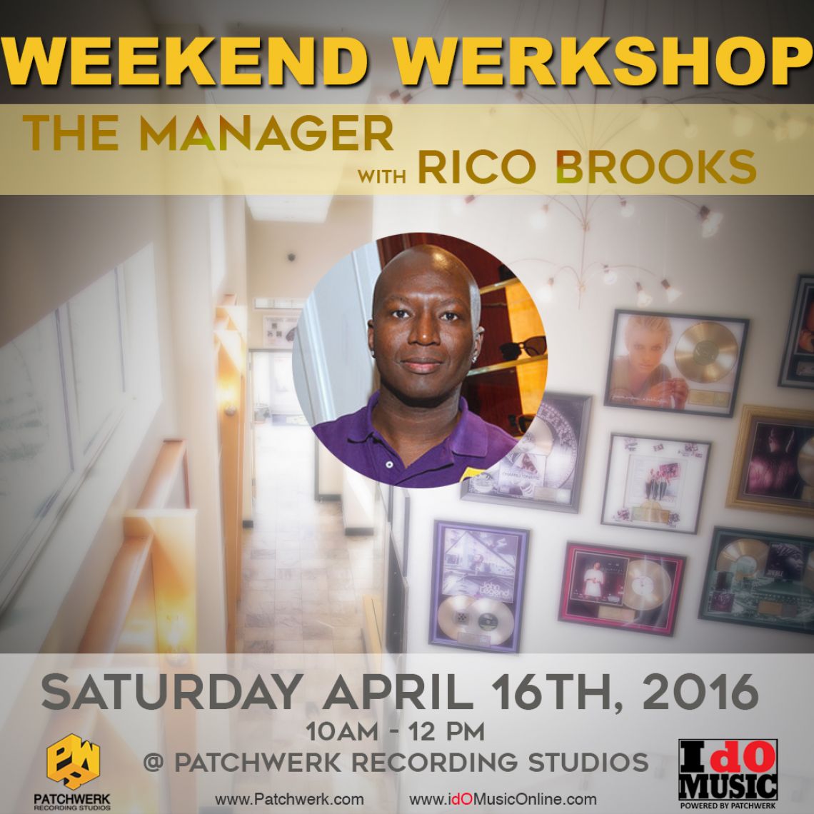 Weekend Werkshop: The Manager w/Rico Brooks