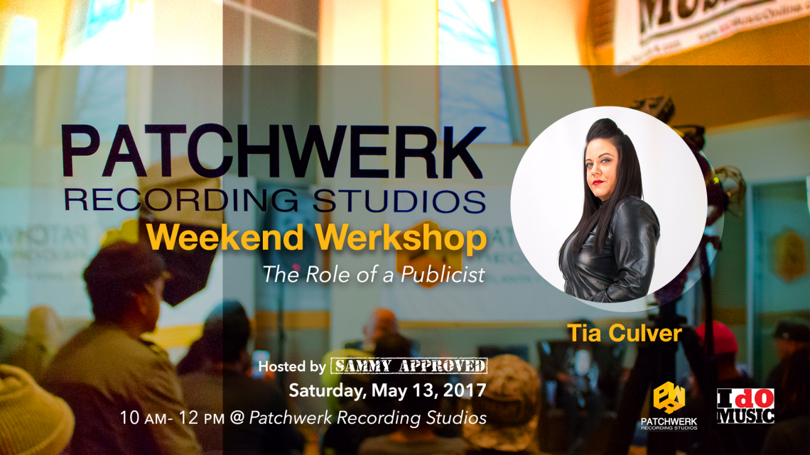 Weekend Werkshop: The Role Of the Publicist w/Tia Culver