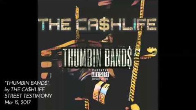 THE CA$HLIFE x THUMBIN BAND$ (PROD by Ric & Thaddeus)