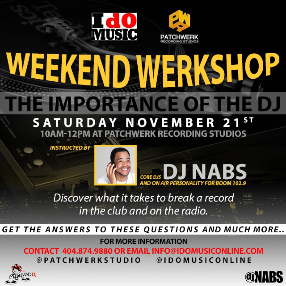 DJ Nabs Weekend Werkshop Recap